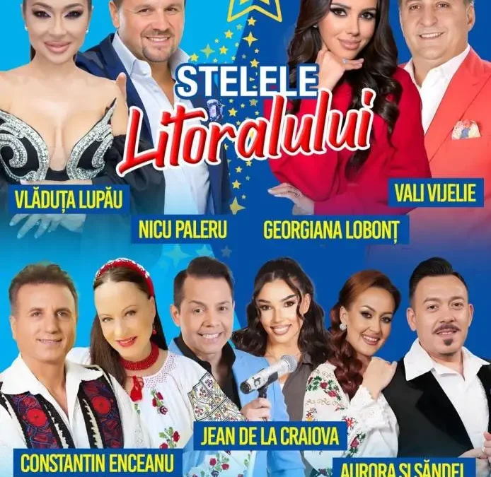 Stelele Litoralului – Teatrul de Vară Eforie Nord, 13 August 2025, ora 20:30