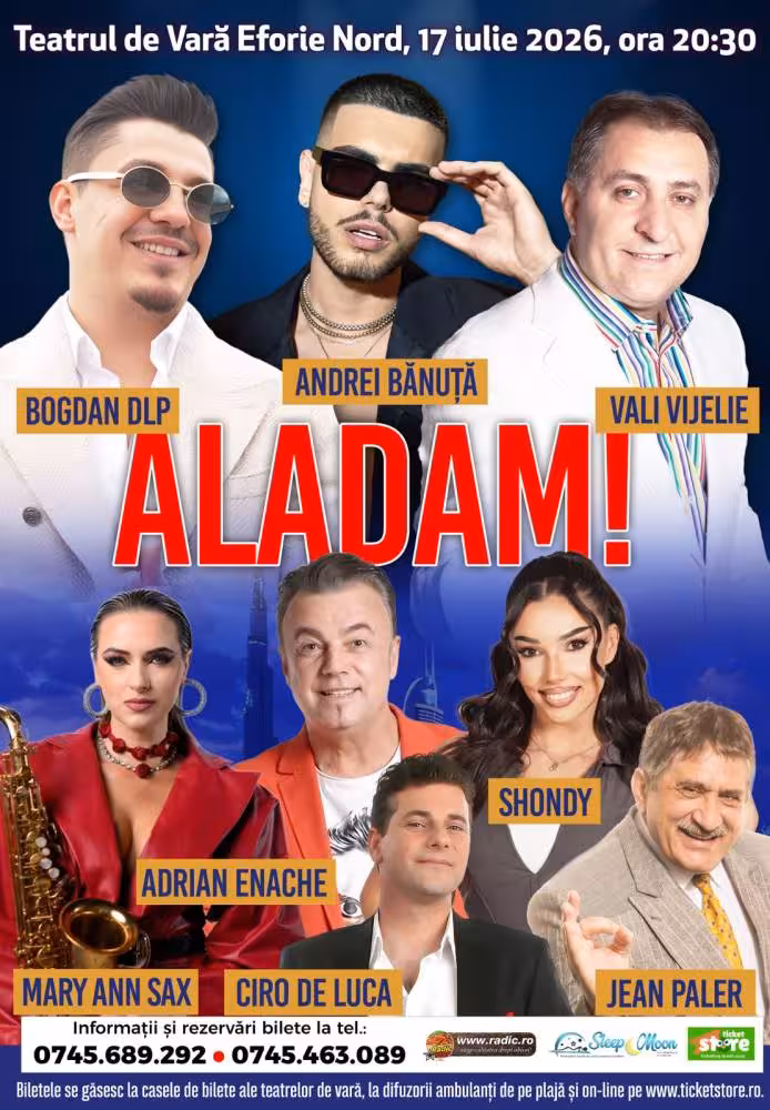 Spectacolul de muzica si comedie ALADAM la Eforie Nord pe 17 iulie 2026